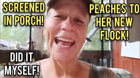 Screened in My Porch Myself! | Fitinhot Grill Breakfast | Peaches to Her Flock!