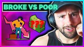 Broke vs Poor