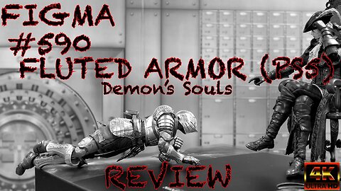 Figma #590 Demon’s Souls Fluted Armor PS5 Review