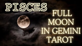 Pisces ♓️- The student becomes the master! Full Moon in Gemini tarot reading #pisces #tarotary