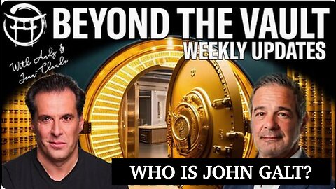 BEYOND THE VAULT with ANDY SCHECTMAN & JEAN-CLAUDE-GLOBAL ECONOMIC OUTLOOK. TY JGANON, SGANON