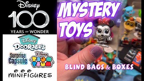 Disney 100 Mystery Toys Extravaganza! Doorables, Capsules, Pins and much more!