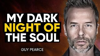 SURVIVING a Dark Night of the Soul? Make Sure You WATCH This! | Guy Pearce
