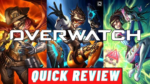 Overwatch (PS4) | Quick Review