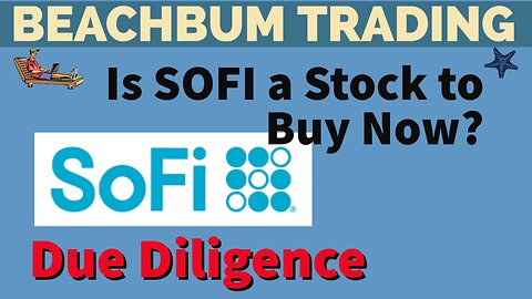 Is SOFI a Stock to Buy Now?