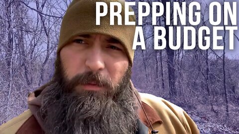 Prepping on a Budget | ft. Bear Independent