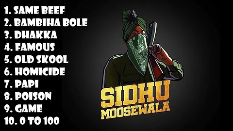 siddhu moose wala top 10 songs