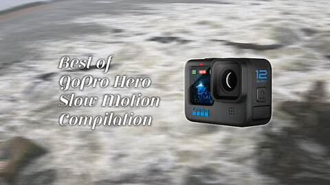 Best of GoPro Hero Slow Motion Compilation