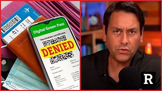 Oh SH*T, vaccine passports just got VERY real | Redacted with Clayton Morris