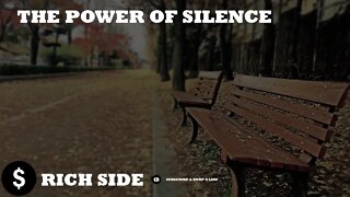 The power of silence