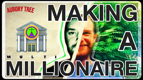 Making A Multi Millionaire #1