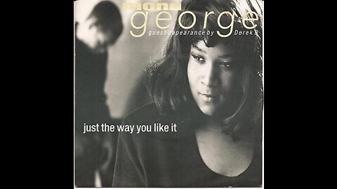 Mona George - Just The Way You Like It