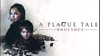 A Plague Tale: Innocence HD Gameplay (PC)
