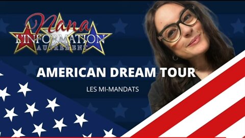 Nana L'information Autrement : AMERICAN DREAM TOUR