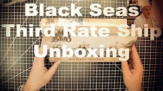 Black Seas Third Rate Ship Unboxing