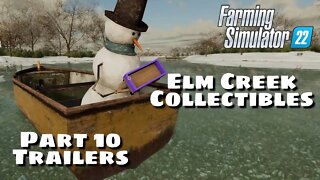 Elm Creek Collectibles(Final) | Part 10 Trailers | Farming Simulator 22