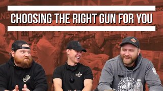 HOW TO CHOOSE THE RIGHT GUN FOR YOU!