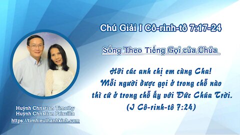 Chú Giải I Cô-rinh-tô 07:17-24 Sống Theo Tiếng Gọi của Chúa