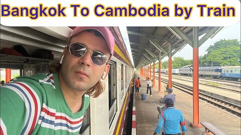 Bangkok To Cambodia By Train | Cambodia To Bangkok | #Thailand | Indian | Hindi | 2023 | #bangkok
