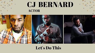 Crossman Productions Presents Actor CJ Bernard