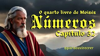 Números 32 Bíblia Sagrada #134 Com legenda @paraouvirecrer Resumo do capítulo na descrição.