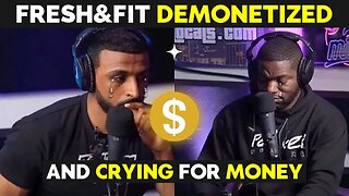FreshandFit Demonetized & Crying For Money