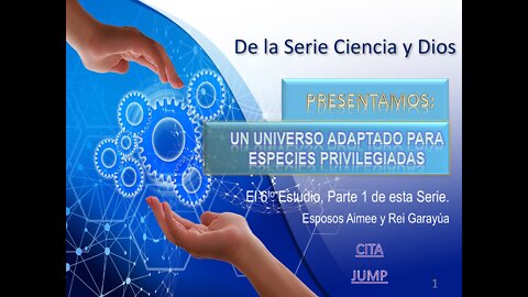 Estudio 6 -Un Universo Adaptado Para Especies Privilegiadas