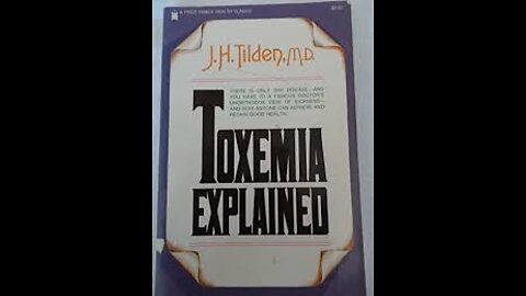 Toxemia: The True Cause Of Disease?