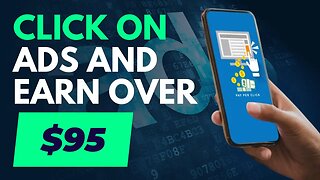 Make $95/Day in 2023: Click Ads & Boost Your Income! (Make Money Online)