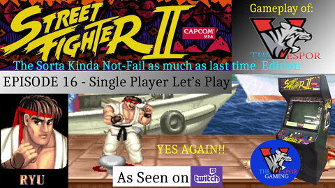 Solo Arcade Let's Play | Street Fighter II - Ryu | Full Playthrough | Attempt 2 - TheVespor Again