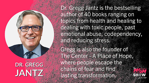 Ep. 180 - Mental Health Expert Dr. Gregg Jantz Addresses How to Overcome Fear and Anxiety