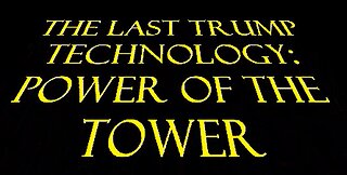 S1 P3 - The 2024 Trump Time Travel Series: Power of the Tower