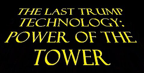 S1 P3 - The 2024 Trump Time Travel Series: Power of the Tower
