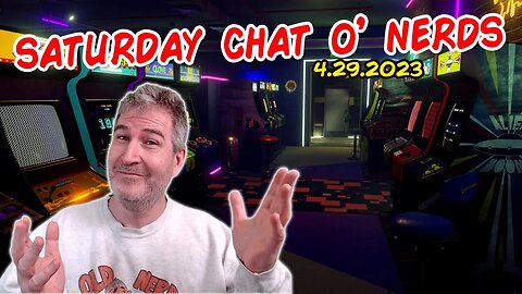 🔴 Saturday Night Nerd Chat! | LIVE From Florida! | 4.29.2023 🤓🖖