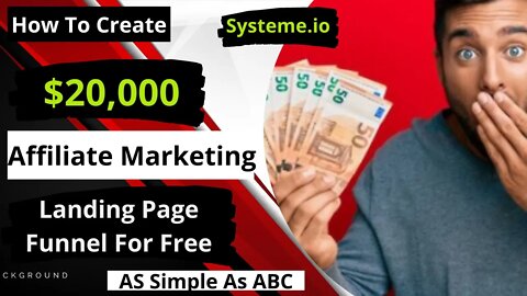 How To Create Converting Affiliate Landing Page With Systeme