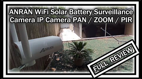 ANRAN S02 Wireless Solar Powered Security Outdoor Camera 1080P 32GB SD Card, Pan&Zoom FULL REVIEW