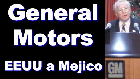 25sep2022 La deslocalizacion de General Motors de EEUU a Mejico · Michael Moore || RESISTANCE ...-