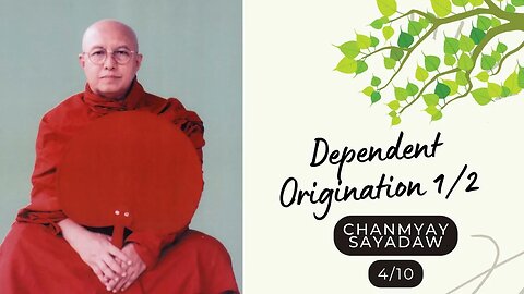 ☸ Chanmyay Sayadaw I Dependent Origination 1/2 I Blue Mountain Retreat 4/10 ☸