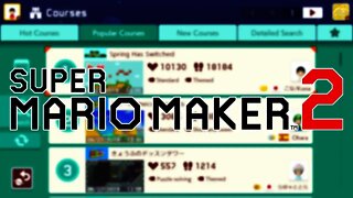 Super Mario Maker 2 - Checking out the POPULAR Courses!