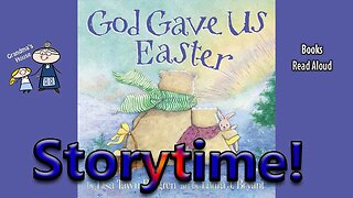 GOD GAVE US EASTER Read Aloud ~ Easter Stories for Kids ~ Kids Read Along Books