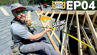 Kitchen Addition & Remodel EP04 | Sealing up the roof