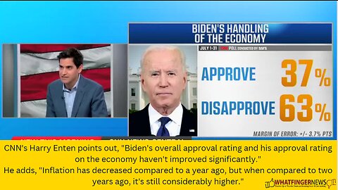 CNN's Harry Enten points out, "Biden's overall approval rating and his approval rating