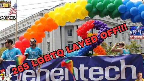GENENTECH TO LAYOFF 265 LGBTQ: GO WOKE GO BROKE!!!
