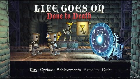 Searching for the Holy Grail - Life Goes On: Done to Death