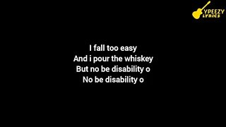 Burna Boy - Whiskey [Official Lyrics]