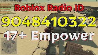 Empower Roblox Radio Codes/IDs