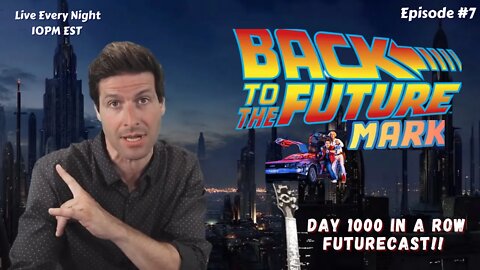 Back To The FutureMark! 1000 Days In A Row “Time Travel” Extravaganza!
