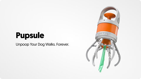 Pupsule: All-in-One Solution To Clean Up Dog Poop!