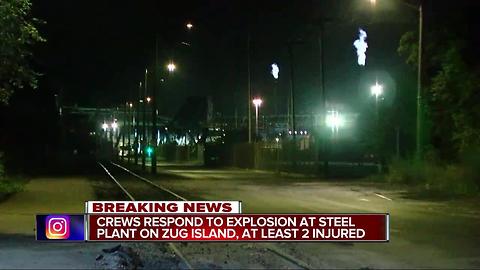 Multiple injuries reported after explosion at steel plant on Zug Island