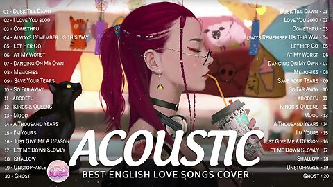 Beautiful Acoustic Love Songs Playlist 2023 ❤️ Soft Acoustic Cover Of Popular Love Songs Of All Time